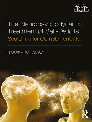 cover image of The Neuropsychodynamic Treatment of Self-Deficits